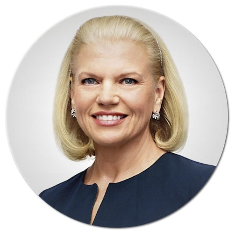 - Ginni Rometty, chairman, president and CEO of IBM